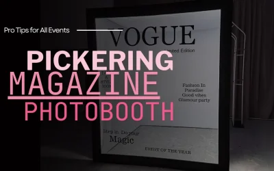 Pickering Magazine Booth: Make Every Event Unforgettable